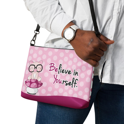 Believe in Yourself Crossbody Bag