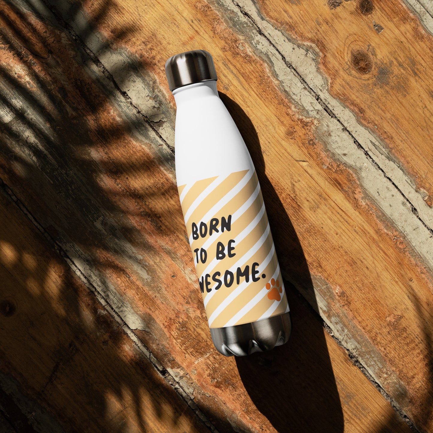 Born to Be Awesome Stainless Steel Bottle