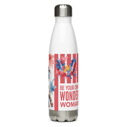 Be your Own Wonder Woman Stainless Steel Bottle